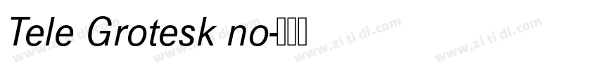 Tele Grotesk no字体转换